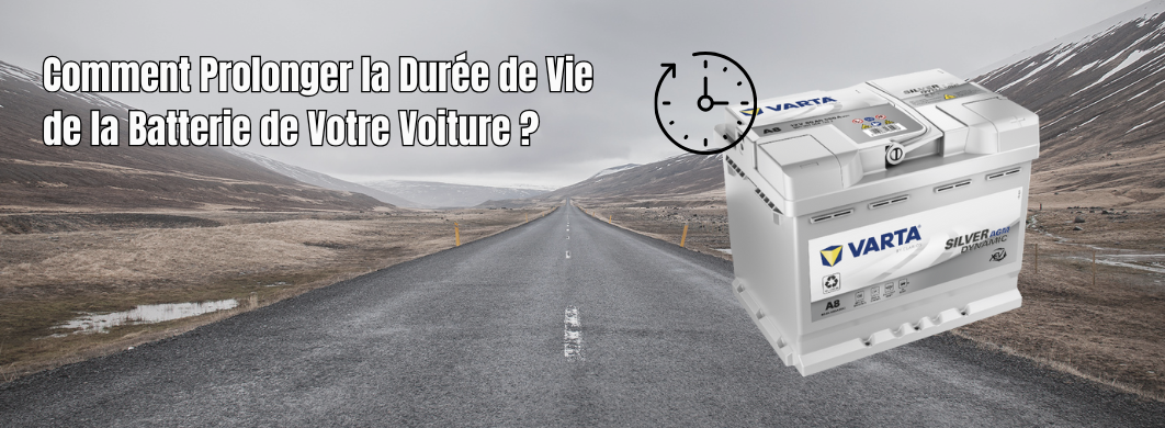Comment Prolonger la Durée de Vie de la Batterie de Votre Voiture ?