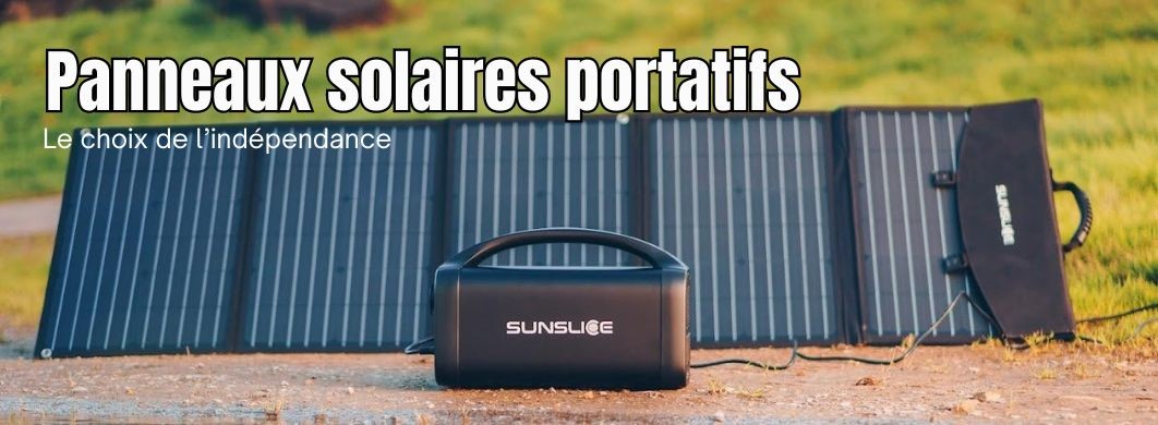 Comment choisir ses panneaux solaires portatifs ?